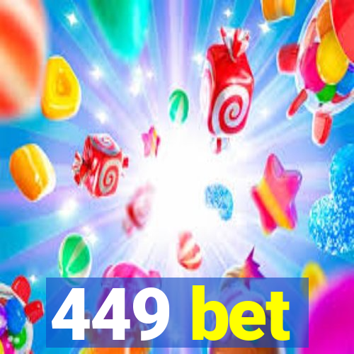 449 bet